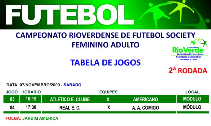 Nesta sexta (15) tem 2ª rodada do Campeonato de Futebol Society