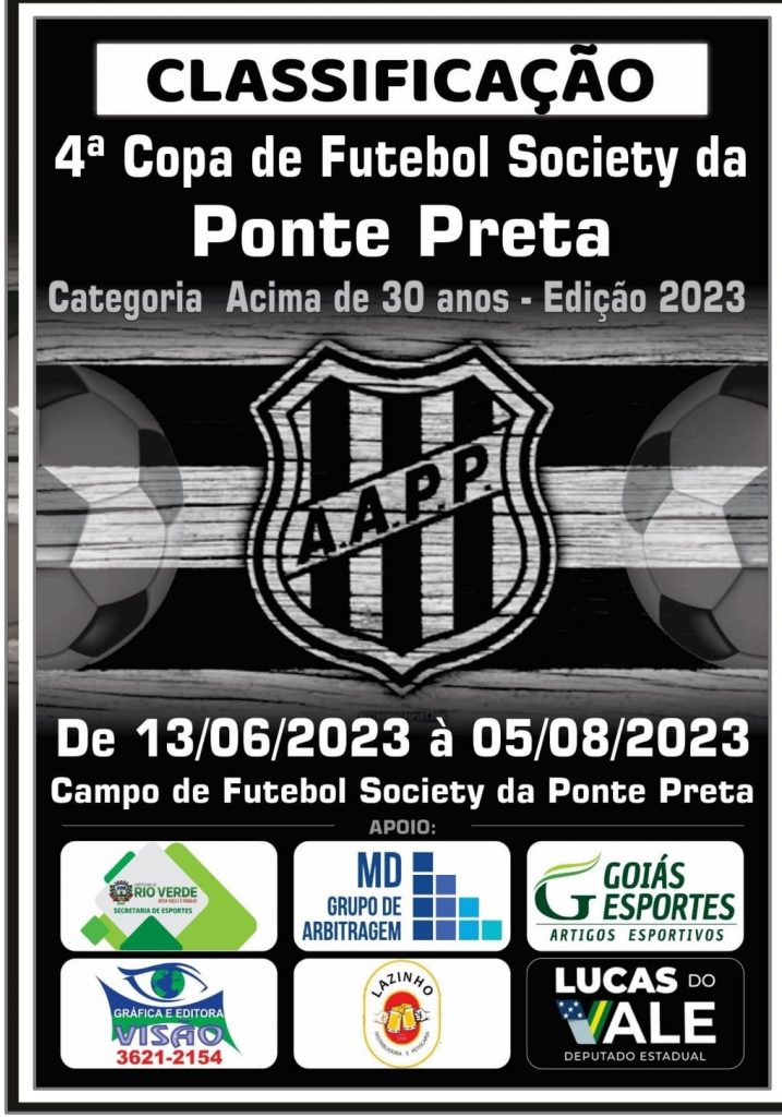 4ª Copa de Futebol Society da Ponte Preta começa com jogos emocionantes em  Rio Verde - Prefeitura Municipal de Rio Verde