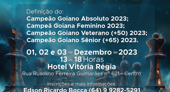 Rio Verde faz história ao sediar a Final do Campeonato Goiano de Xadrez 2023  - Prefeitura Municipal de Rio Verde