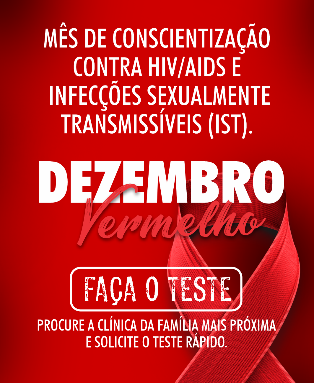 Dezembro Vermelho: mês de conscientização e prevenção do HIV/AIDS ...